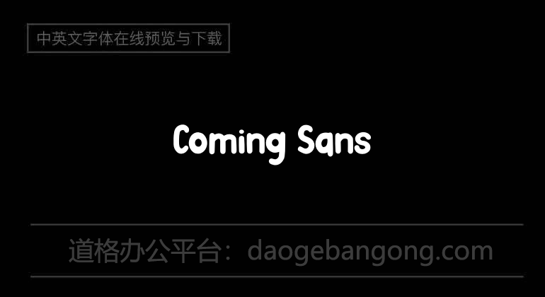 Coming Sans