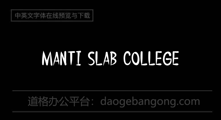 Manti Slab College