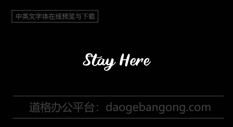 Stay Here