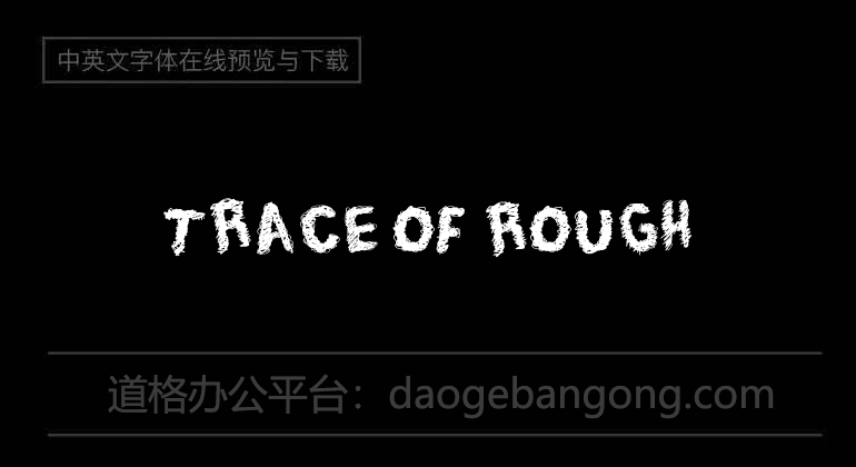 Trace of Rough