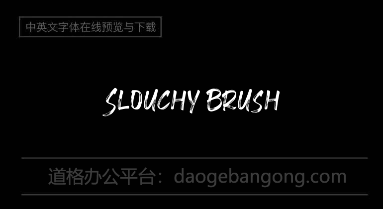 Slouchy Brush