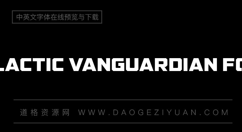 GALACTIC VANGUARDIAN Font