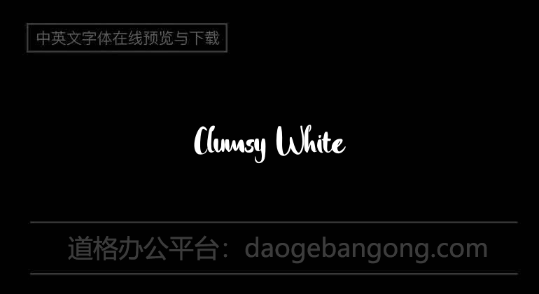 Clumsy White