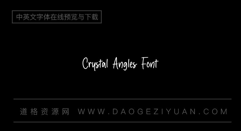 Crystal Angles Font