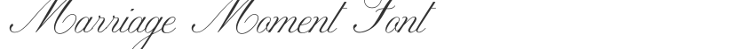 Marriage Moment Font