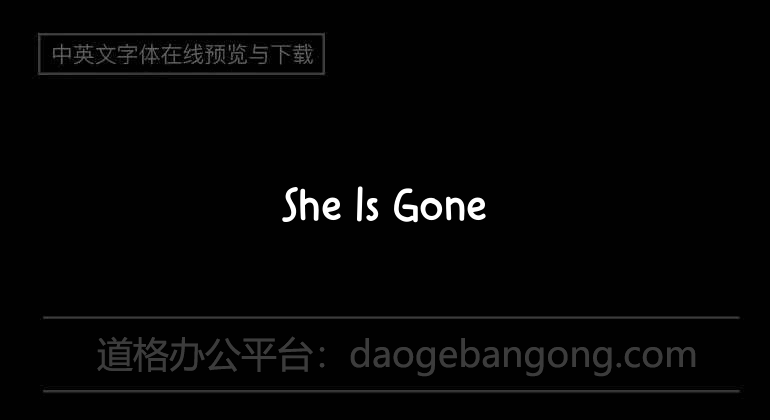 She Is Gone