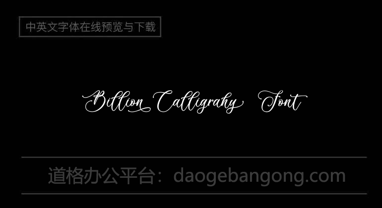 Billion Calligraphy Font