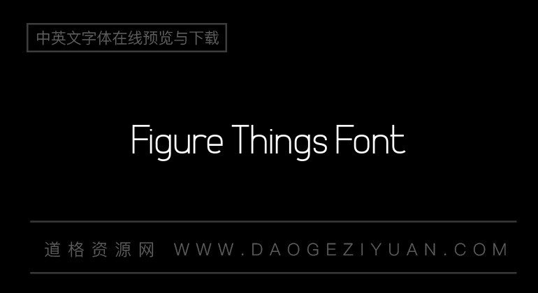 Figure Things Font