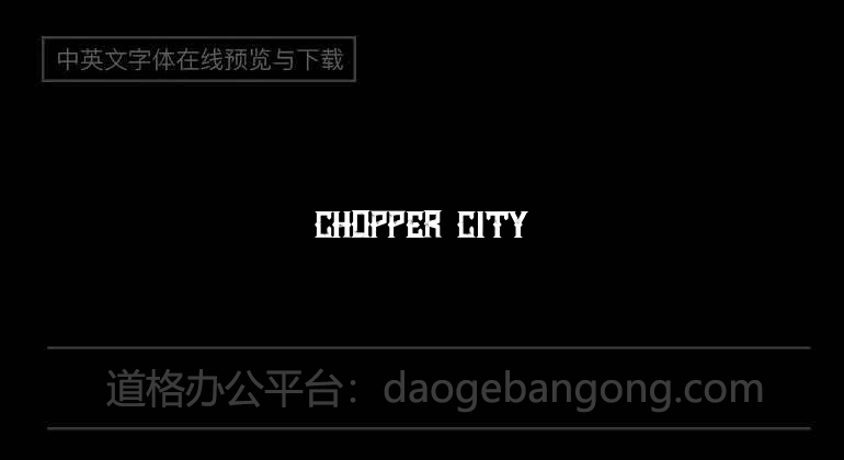 Chopper City