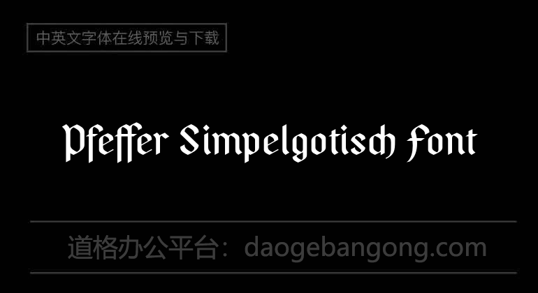 Pfeffer Simpelgotisch Font