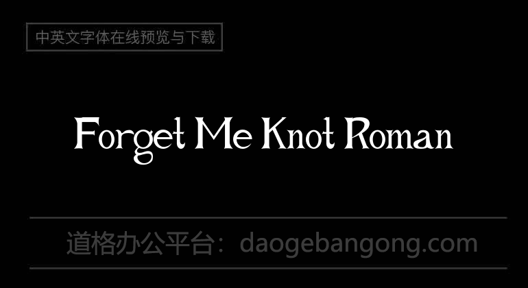 Forget Me Knot Roman