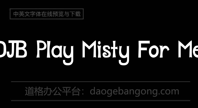 DJB Play Misty For Me