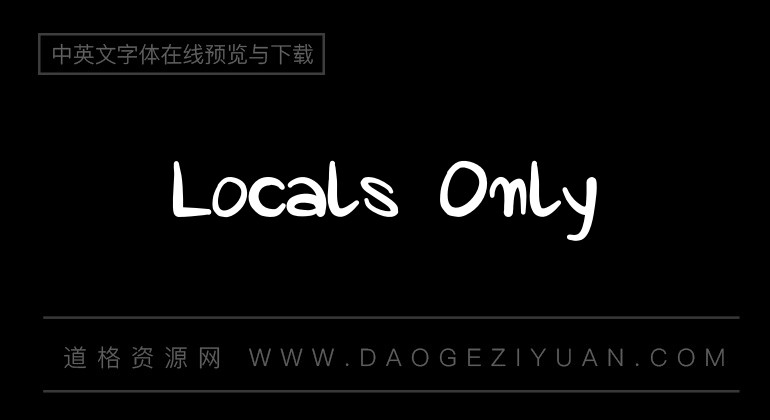 Locals Only