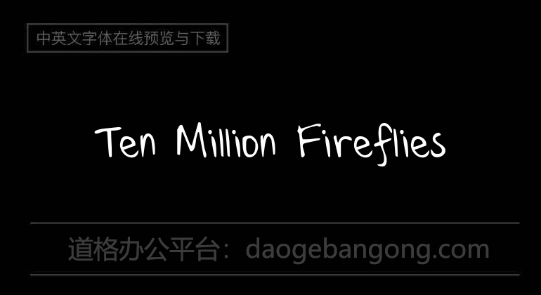 Ten Million Fireflies