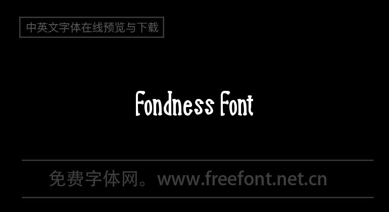 Fondness Font