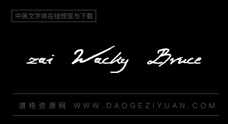 zai Wacky Bruce