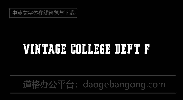 VINTAGE COLLEGE DEPT Font