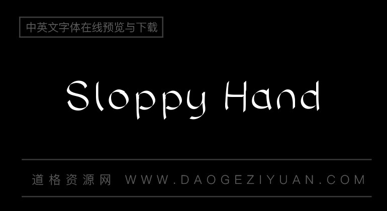 Sloppy Hand