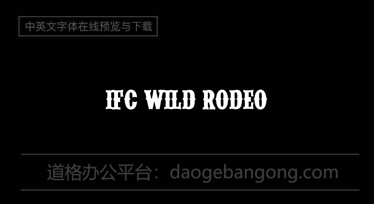 IFC Wild Rodeo