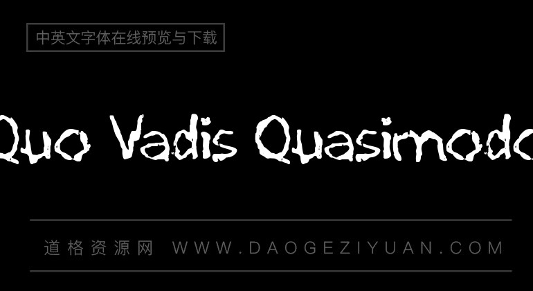 Quo Vadis Quasimodo
