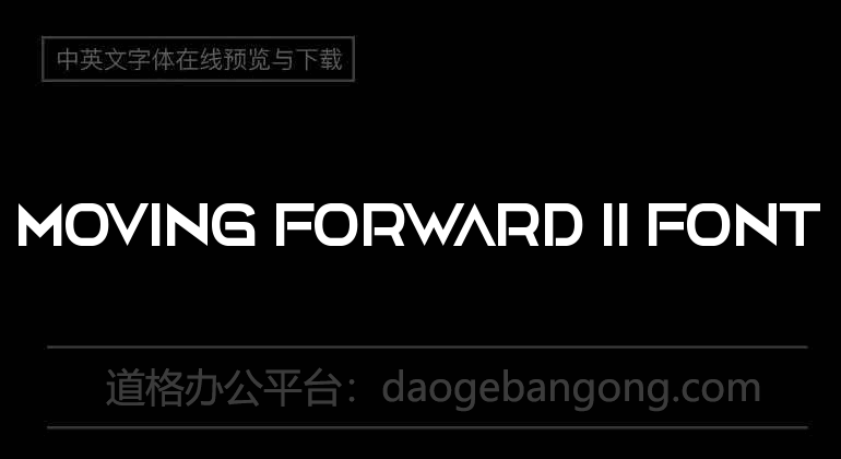 Moving Forward II Font
