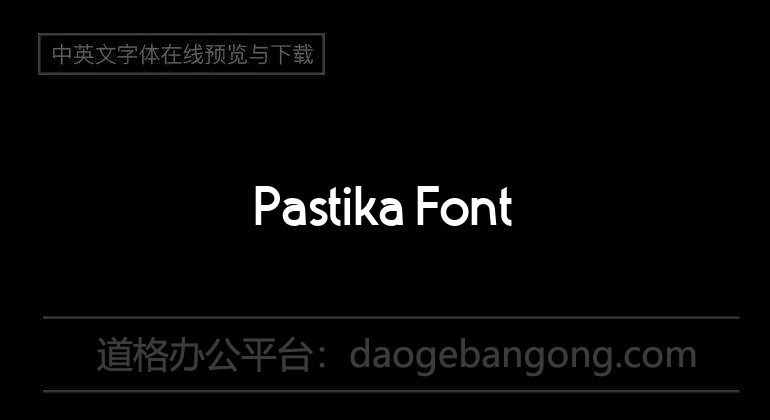 Pastika Font