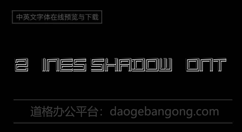 2 Lines shadow Font