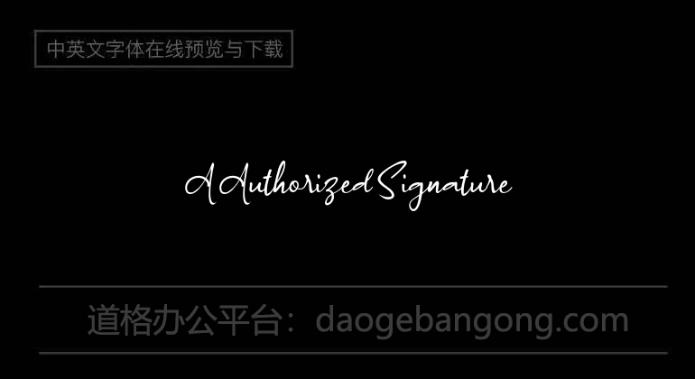 A Authorized Signature