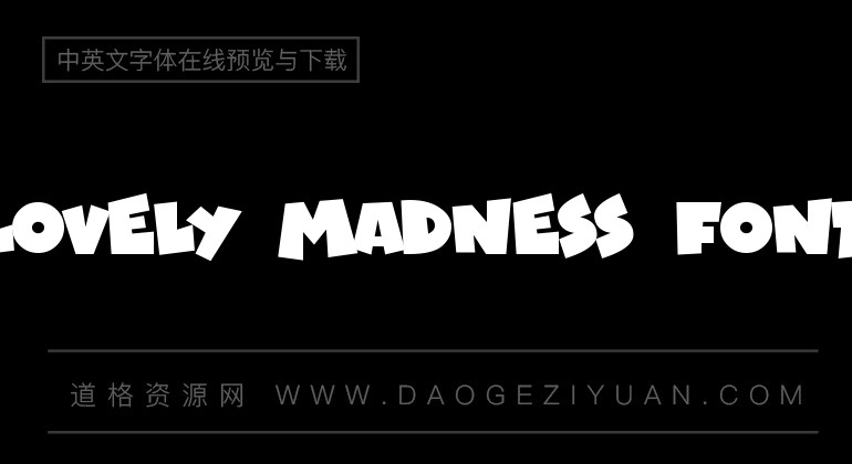 Lovely Madness Font