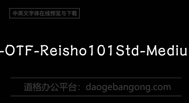 A-OTF-Reisho101Std-Medium