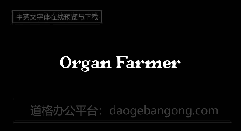 Organ Farmer