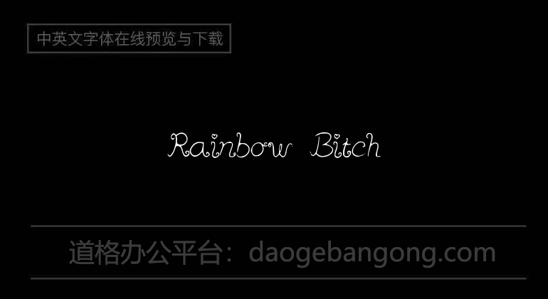 Rainbow Bitch