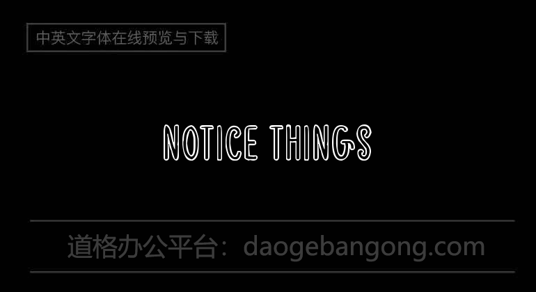 Notice Things