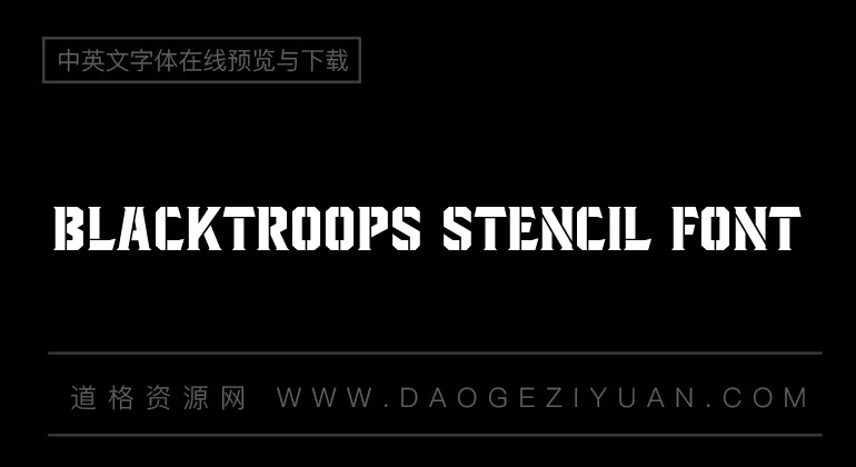 Blacktroops Stencil Font