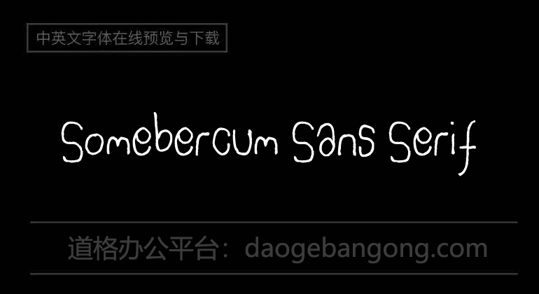 Somebercum Sans Serif