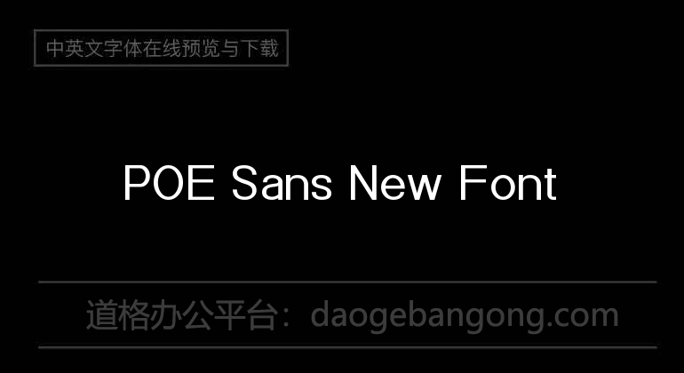 POE Sans New Font