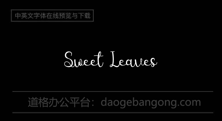 Sweet Leaves