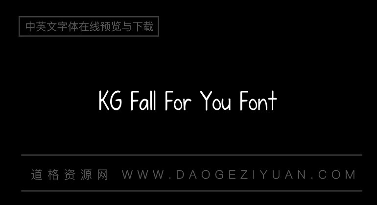 KG Fall For You Font