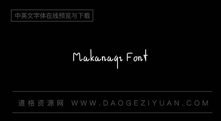 Makanaqi Font
