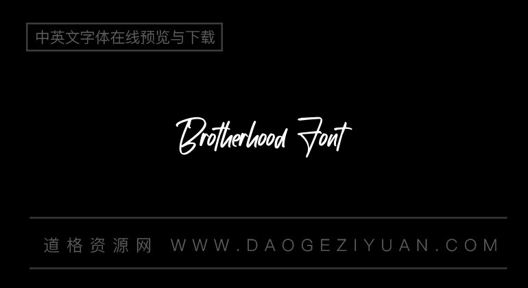 Brotherhood Font