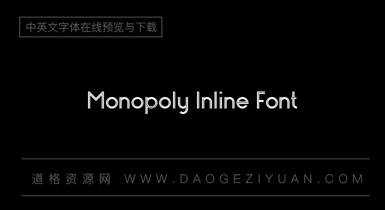 Monopoly Inline Font