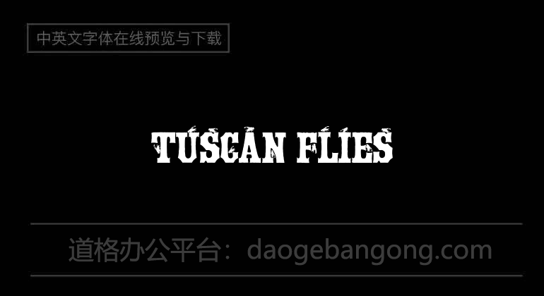 Tuscan Flies