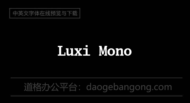 Luxi Mono