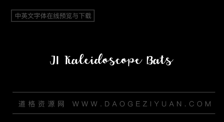 JI Kaleidoscope Bats