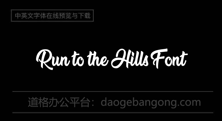 Run to the Hills Font