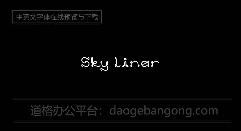 Sky liner