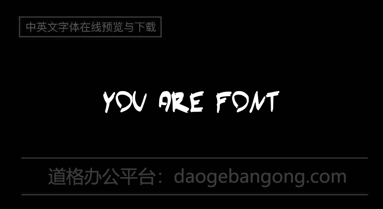 You Are Font
