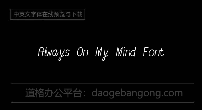 Always On My Mind Font