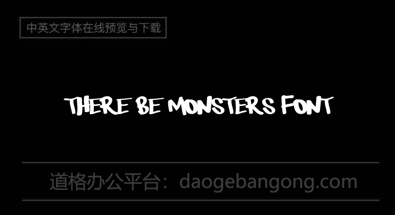 There be monsters Font