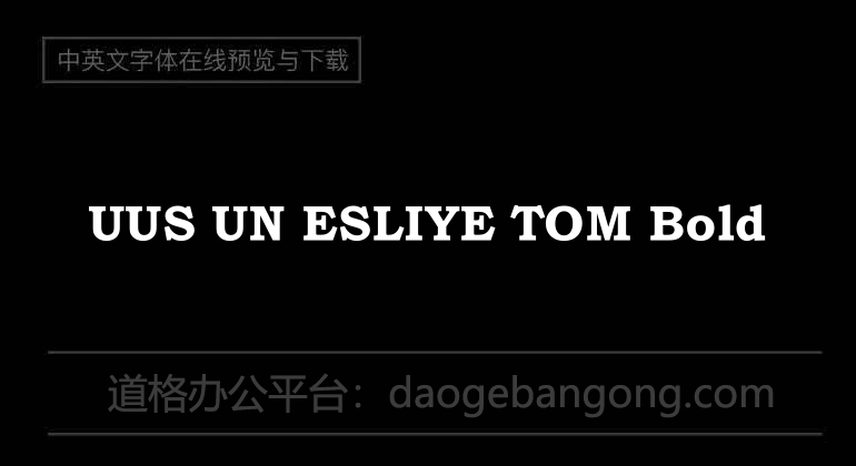 UUS UN ESLIYE TOM Bold